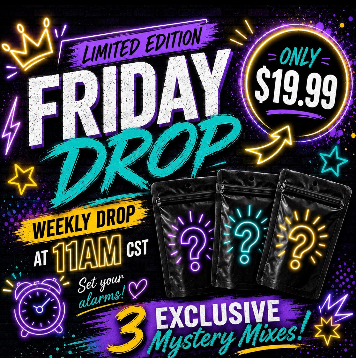 Limited Edition Friday Drop - 7/10