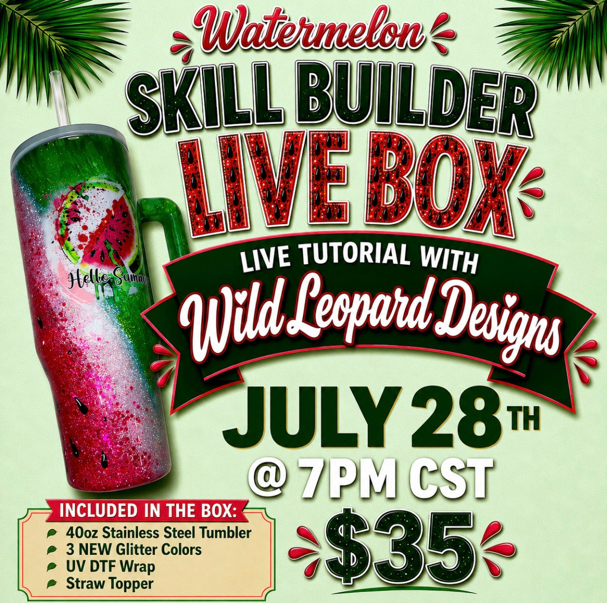 Watermelon Skill Builder Live Box - Drops 7/1