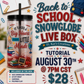 Back to School Live Box - Available 8/1